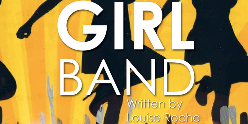 Girl Band at Lane Theatre Newquay